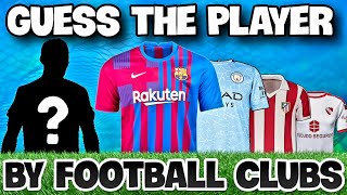 Guess the Football Player by Clubs He played for! Football Quiz!