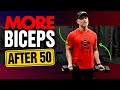 BEST Bicep Exercises For Men Over 50 (GET RIPPED ARMS!)