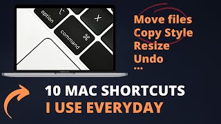 My Favourite 10 Mac Shortcuts - You will use it EVERYDAY