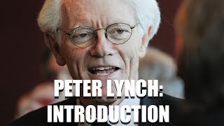 Legendary Investor Peter Lynch: Introduction