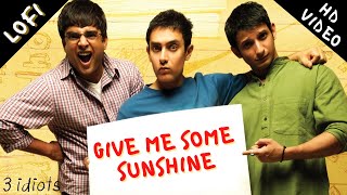 Give me some sunshine lofi || daily lofi| || lofi bollywood music