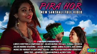 PIRA HOR | JULIUS MURMU ft. SONALI TIRKEY | JUHI JENISH \u0026 ANNEE ANIMA | SUPERHIT SANTHALI SONG 2021