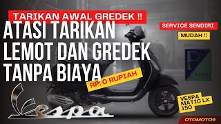 Gredek di awal ❗️❗️| Service CVT Vespa Matic