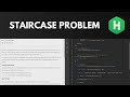 HackerRank Staircase Problem - Solution Walkthrough (JavaScript)