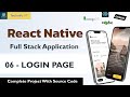 Login Page| Building a Fullstack React Native Application | React Native Project