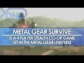 Metal Gear Survive is a 4 Player Stealth Co-Op Game Set in the Metal Gear Universe