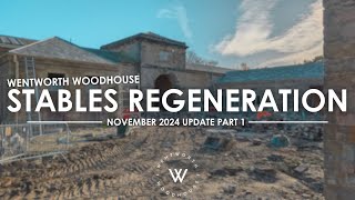 Stables Regeneration Phase 1: November 2024 update Part 1 | #wentworthwoodhouse |