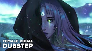 Best Female Vocal Dubstep Mix 2022 ♫ Top 17 Songs: Dubstep Female Vocals Gaming Music Mix 2022