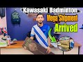 Kawaski Badminton Shipment Arrived |  Robins Badminton Hub