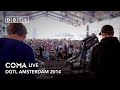 Coma [LIVE] @ DGTL Festival 2014