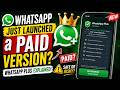 WhatsApp Just Launched a PAID Version? | WhatsApp Plus Explained