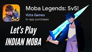 Let's Play Moba Legends 5v5 India | Ziven Is Live