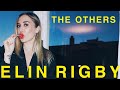 Elin Rigby - The Others