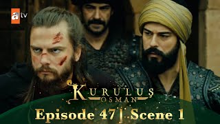 Kurulus Osman Urdu | Season 3 Episode 47 Scene 1 | Akhir kya keh rahe ho yeh!