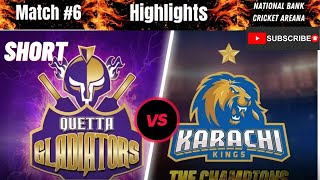 Short Highlights | Karachi Kings vs Quetta Gladiators | Match 6 | HBL PSL 8 | MI6T