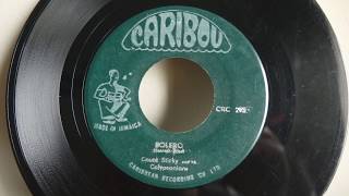 Count Sticky And The Calypsonians - Bolero / Mocassin Craze - Caribou CRC 293 Mento Jamaica