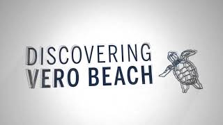 Discovering Vero Beach