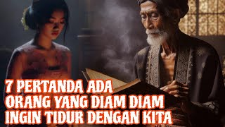 SERING GATAL & KEDUTAN‼️_7 TANDA ORANG YANG DIAM DIAM MEMENDAM HAWA NAFSU DAN INGIN TIDUR DGN  KITA