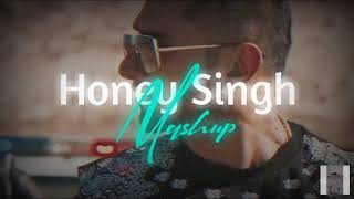 Honey singh mashup | mashup songs | mashup |