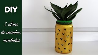 COMO FAZER Vasos Reciclados para Plantas - Faça Você Mesmo