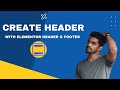How to Make a Header with Elementor - Easy Tutorial
