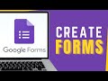 How to Create Google Form | Google Forms Complete Tutorial 2025