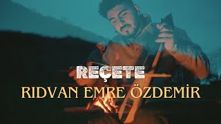 Rıdvan Emre Özdemir - Reçete