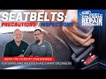 SCRS Quick Tips: Seat Belt Precautions and Inspections - Do You Know The Difference? Not Included Op