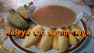 Haleya Con Saging Laga