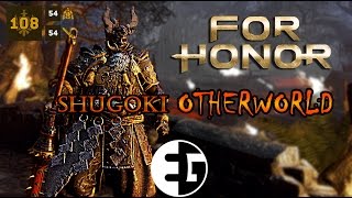 Shugoki Montage - Otherworld (For Honor)