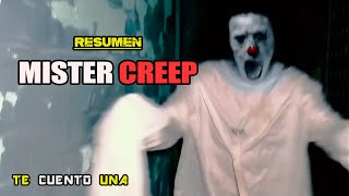 Mister Creep | Cuando El PAYASO No Es Amigable | RESUMEN