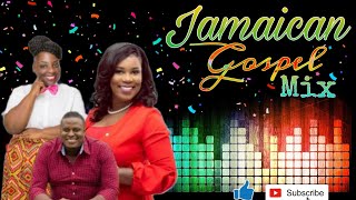 Jamaican Gospel Mix 2022 ||Petra Kaye| Sebastian Braham| Mariva Providence | Sherene Palmer....