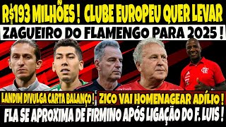 R$193 MILHÕES, EUROPA QUER LEVAR ZAGUEIRO DO FLAMENGO PARA 2025/FIRMINO PERTO APÓS LIGAÇÃO DO F.LUIS