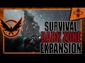 The Division | Survival Dark Zone Expansion | DZ North Exploration