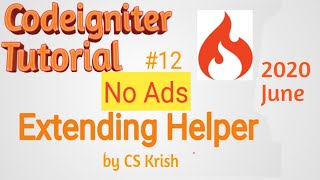 Extend Helper Codeigniter Tutorial in Hindi
