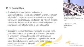 Mitä laki edellyttää 1.4.2015? Keskeiset muutokset aikuissosiaalityön näkökulmasta, OSA 2