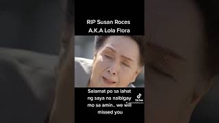 paalam Lola flora..o Ms..Susan roces😔🥺😢#paalam