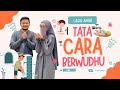 [LAGU ANAK] TATA CARA BERWUDHU UNTUK ANAK-ANAK