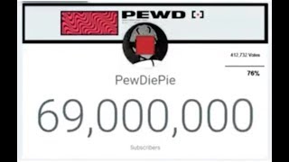 PewDiePie reaches 69 million subs!