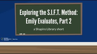 Exploring the SIFT Method: Emily Evaluates, Part 2