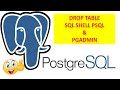 How To Drop Table In PostgreSQL Using SQL Shell psql and pgAdmin || PostgreSQL Tutorials