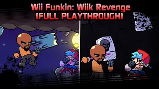 Wii Funkin: Wiik Revenge (FULL PLAYTHROUGH)