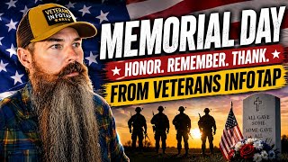 MEMORIAL DAY WEEKEND and Some great additional things everyone in the Veterans Sphere should know