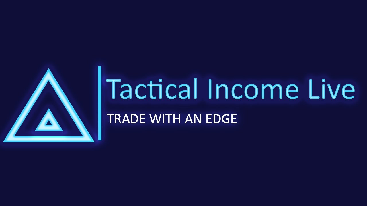 Tactical Income Live - YouTube