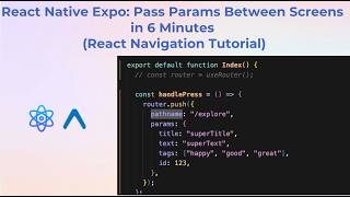 React Native Expo: Pass Params Between Screens in 6 Minutes (React Navigation Tutorial)