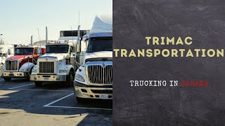 Trucking Company Highlight: Trimac Transportation