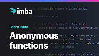 Anonymous Functions | Learn Imba tutorial
