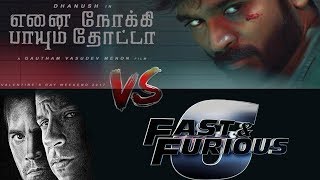 Enai Noki Paayum Thota  vs  fast and furious version