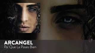 Arcángel - Pa' Que La Pases Bien | El Fenomeno (Audio Oficial)