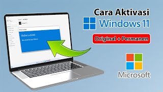 cara aktivasi windows 11 terbaru [ Original + Permanen ]